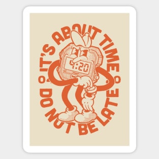 It's about time Sticker